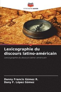 bokomslag Lexicographie du discours latino-amricain