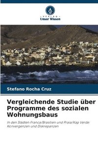 bokomslag Vergleichende Studie über Programme des sozialen Wohnungsbaus