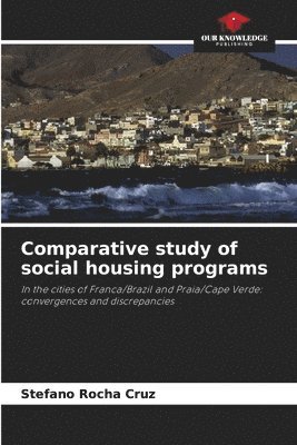 bokomslag Comparative study of social housing programs