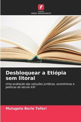 bokomslag Desbloquear a Etipia sem litoral