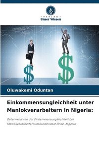 bokomslag Einkommensungleichheit unter Maniokverarbeitern in Nigeria