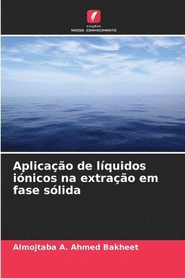 Aplicação de líquidos iónicos na extração em fase sólida