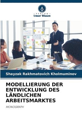 bokomslag Modellierung Der Entwicklung Des Lndlichen Arbeitsmarktes