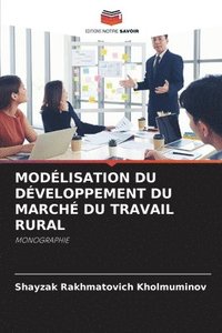 bokomslag Modlisation Du Dveloppement Du March Du Travail Rural