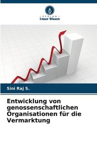 bokomslag Entwicklung von genossenschaftlichen Organisationen fr die Vermarktung