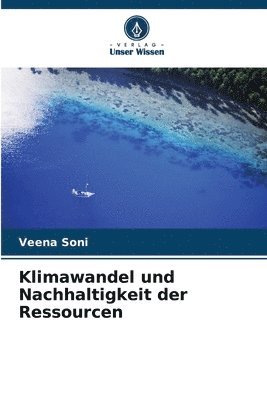 Klimawandel und Nachhaltigkeit der Ressourcen 1