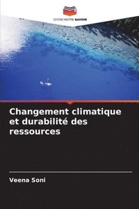 bokomslag Changement climatique et durabilit des ressources