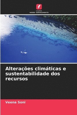 Alteraes climticas e sustentabilidade dos recursos 1