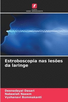 Estroboscopia nas leses da laringe 1