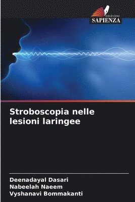 Stroboscopia nelle lesioni laringee 1