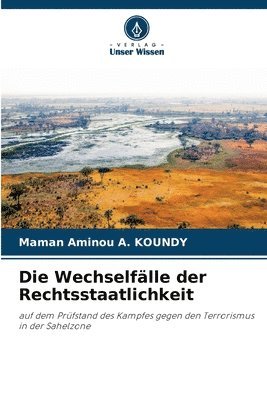 Die Wechselflle der Rechtsstaatlichkeit 1