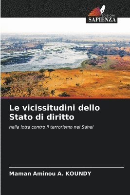 bokomslag Le vicissitudini dello Stato di diritto