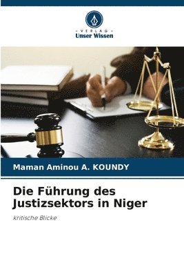 bokomslag Die Fhrung des Justizsektors in Niger