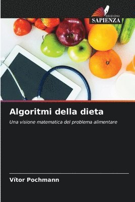 Vítor Pochmann - Algoritmi della dieta, Häftad
