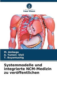 bokomslag Systemmodelle und integrierte NCM-Medizin zu verffentlichen