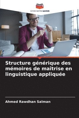 Structure gnrique des mmoires de matrise en linguistique applique 1