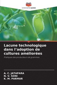 bokomslag Lacune technologique dans l'adoption de cultures amliores