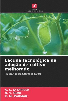 bokomslag Lacuna tecnolgica na adoo de cultivo melhorado