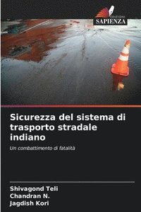 bokomslag Sicurezza del sistema di trasporto stradale indiano