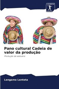 bokomslag Pano cultural Cadeia de valor da produo