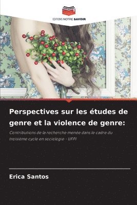 Perspectives sur les tudes de genre et la violence de genre 1