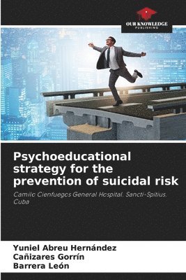 Psychoeducational strategy for the prevention of suicidal risk 1