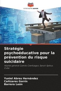 bokomslag Stratgie psychoducative pour la prvention du risque suicidaire