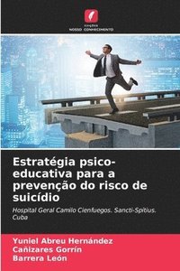 bokomslag Estratgia psico-educativa para a preveno do risco de suicdio