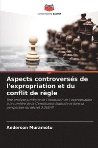 bokomslag Aspects controverss de l'expropriation et du conflit de rgle