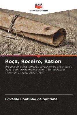 bokomslag Roa, Roceiro, Ration