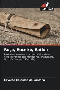 bokomslag Roa, Roceiro, Ration