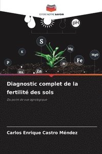 bokomslag Diagnostic complet de la fertilit des sols