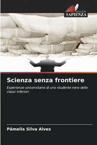 bokomslag Scienza senza frontiere