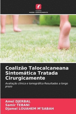 bokomslag Coalizo Talocalcaneana Sintomtica Tratada Cirurgicamente