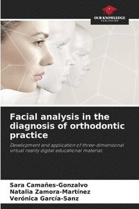 bokomslag Facial analysis in the diagnosis of orthodontic practice
