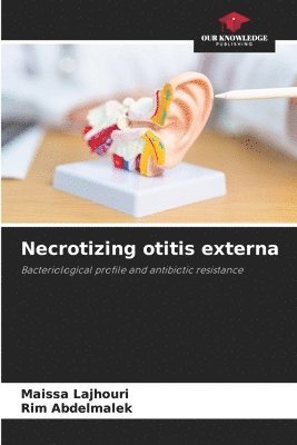 bokomslag Necrotizing otitis externa