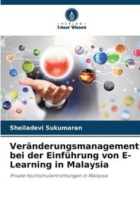 bokomslag Vernderungsmanagement bei der Einfhrung von E-Learning in Malaysia