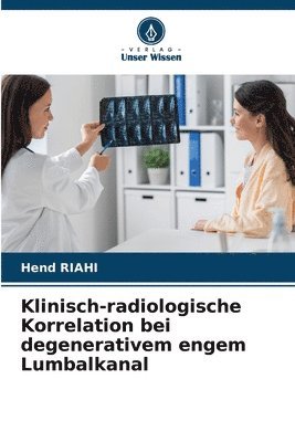 bokomslag Klinisch-radiologische Korrelation bei degenerativem engem Lumbalkanal