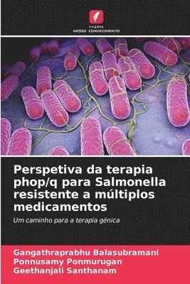 Perspetiva da terapia phop/q para Salmonella resistente a mltiplos medicamentos 1