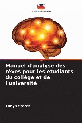 bokomslag Manuel d'analyse des rves pour les tudiants du collge et de l'universit