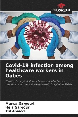 bokomslag Covid-19 infection among healthcare workers in Gabs