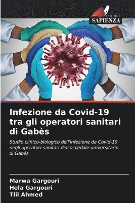 bokomslag Infezione da Covid-19 tra gli operatori sanitari di Gabs