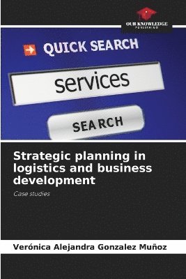 bokomslag Strategic planning in logistics and business development