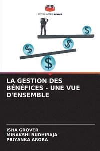 bokomslag La Gestion Des Bnfices - Une Vue d'Ensemble