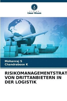 bokomslag Risikomanagementstrategien Von Drittanbietern in Der Logistik