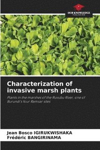 bokomslag Characterization of invasive marsh plants