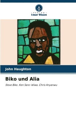 John Haughton - Biko und Alia, Häftad