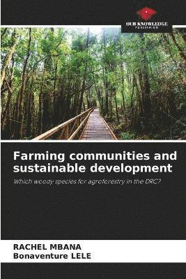 bokomslag Farming communities and sustainable development