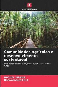 bokomslag Comunidades agrcolas e desenvolvimento sustentvel