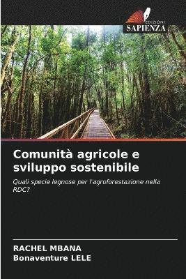 Rachel Mbana, Bonaventure Lele, RACHEL MBANA, Bonaventure LELE - Comunità agricole e sviluppo sostenibile, Häftad